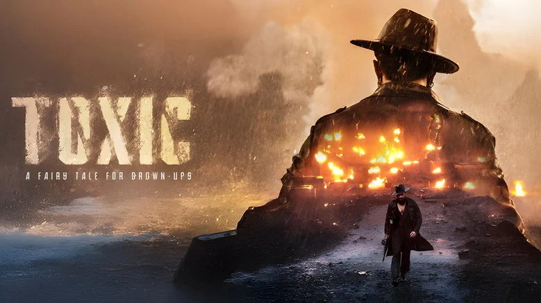 Toxic: A Fairy Tale for Grown-ups (2026): Yash’s Gangster Epic Is A Sprawling, Self-Indulgent Spectacle
